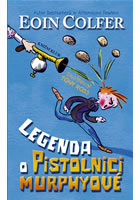LEGENDA O PISTOLNICI MURPHYOVÉ